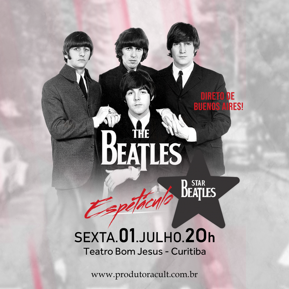 Espetculo The Beatles [Curitiba]