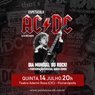 Espetáculo AC/DC - Dia Mundial do Rock [Florianópolis]